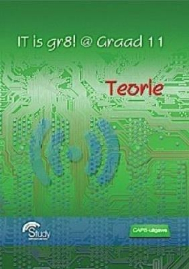 Picture of IT Is Gr8! @ Graad 11 Teorie