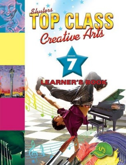 Picture of Top Class Creative Arts Grade 7 Learner'S Book