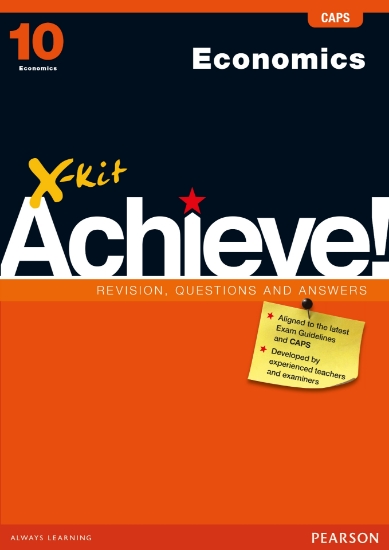 Picture of X-kit Achieve! Economics Grade 10 Study Guide