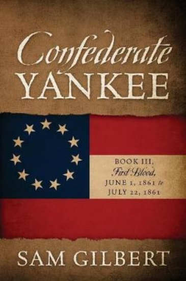 Picture of Confederate Yankee Book III