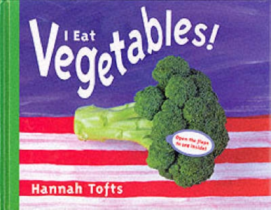 Picture of I Eat Vegetables!: Language Resource