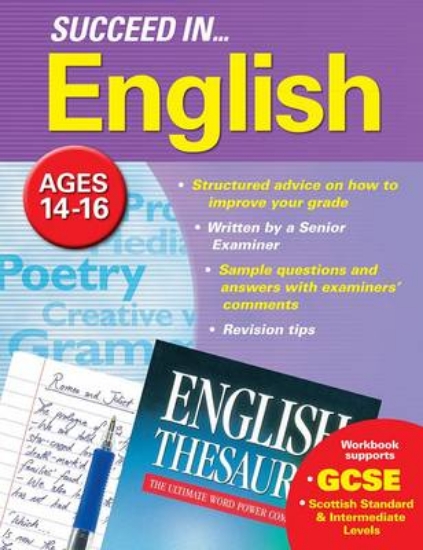 Picture of Succeed in English 14-16 Years (GCSE)