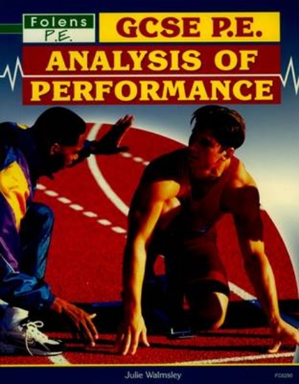 Picture of GCSE PE Analysis of Performance: Student Book