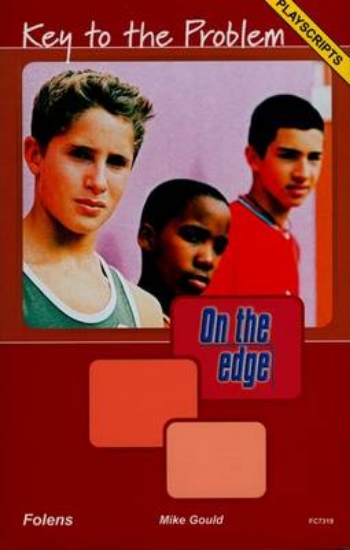 Picture of On the Edge: Playscripts for Level A Set 2 - Key t