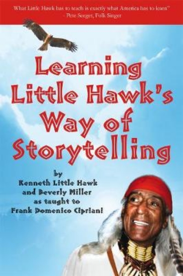 Picture of Learning Little Hawk's Way of Storytelling