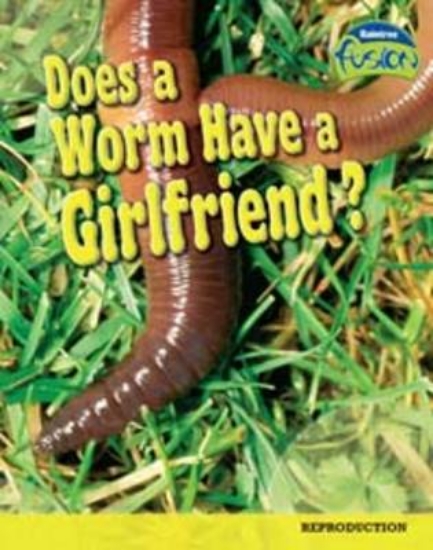 Picture of Does a Worm Have a Girlfriend?