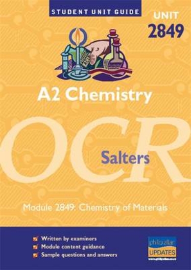 Picture of A2 Chemistry OCR (Salters): Unit 2849