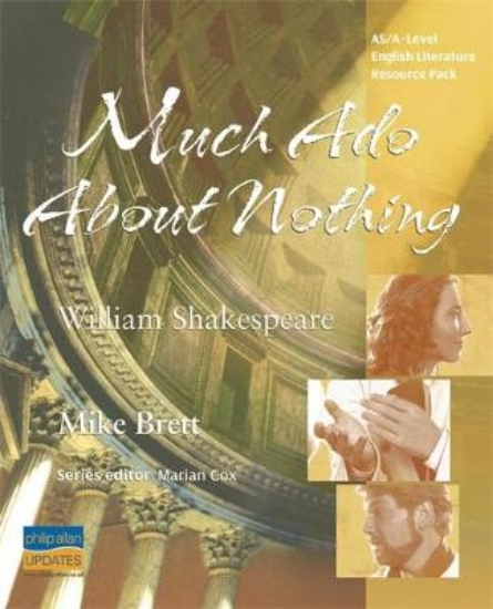 Picture of AS/A-Level English Literature: Much Ado About Noth