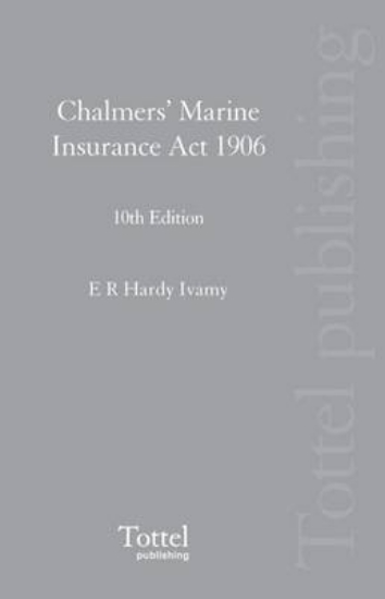 Picture of Chalmers' Marine Insurance Act 1906