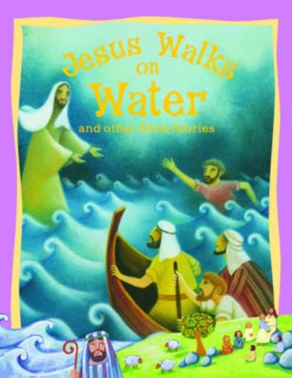 Picture of Jesus Walks on Water and Other Bible Stories
