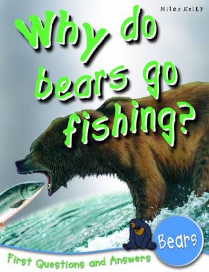 Picture of Why Do Bears Go Fishing?