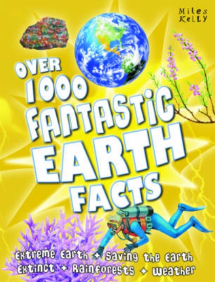 Picture of Over 1000 Fantastic Earth Facts
