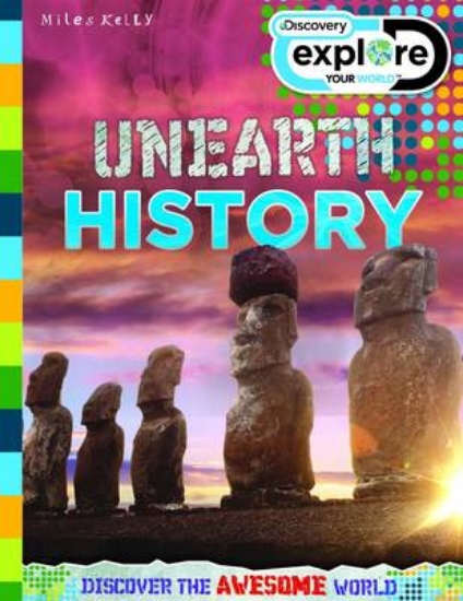 Picture of Discovery Explore Your World Unearth History