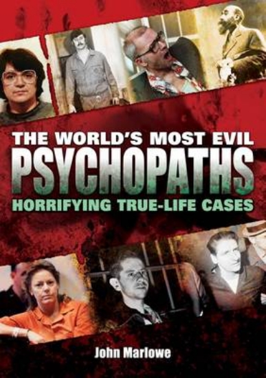 Picture of World's Most Evil Psychopaths