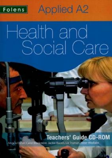 Picture of Applied Health &amp; Social Care: A2 Teachers CD-R