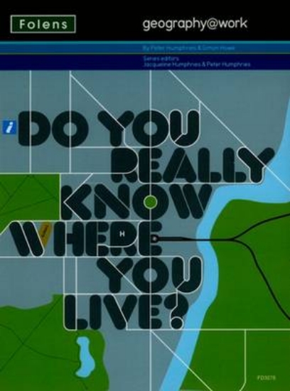 Picture of Geography@work1: Do You Really Know Where You Live