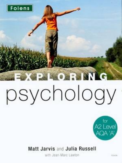Picture of Exploring Psychology: A2 Student Book AQAA