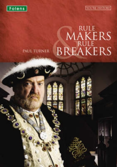 Picture of Rule Makers and Rule Breakers: Student Book