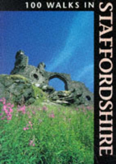 Picture of 100 Walks in Staffordshire