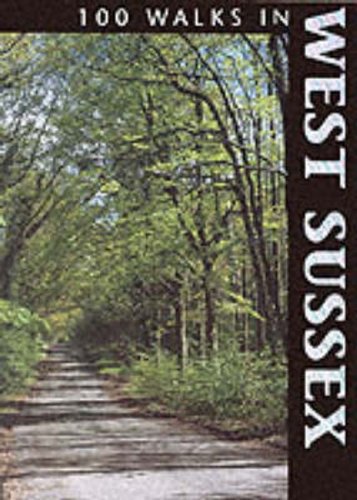 Picture of 100 Walks in West Sussex