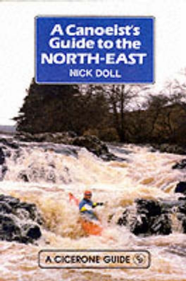 Picture of A Canoeist's Guide to the North East