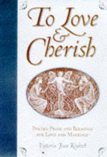 Picture of To Love and Cherish