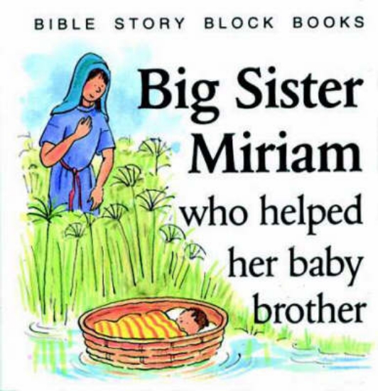 Picture of Big Sister Miriam