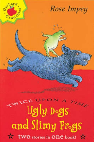 Picture of Twice Upon A Time Crunchies: Ugly Dogs and Slimy F