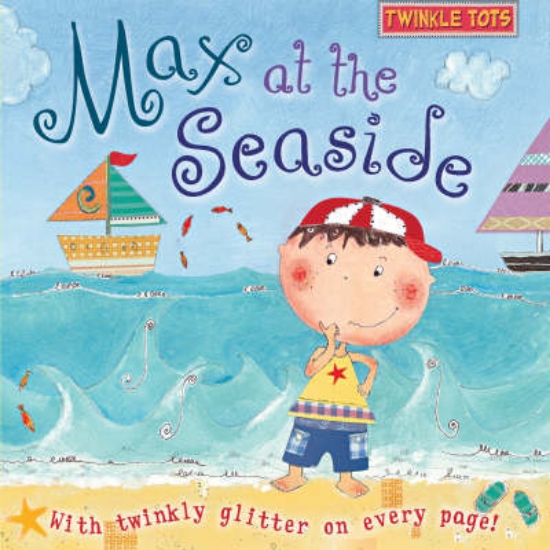 Picture of Twinkle Tots: Max At The Seaside HB