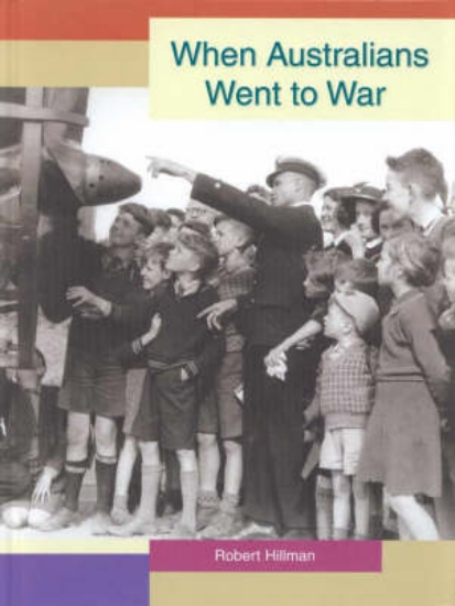 Picture of When Australians When to War
