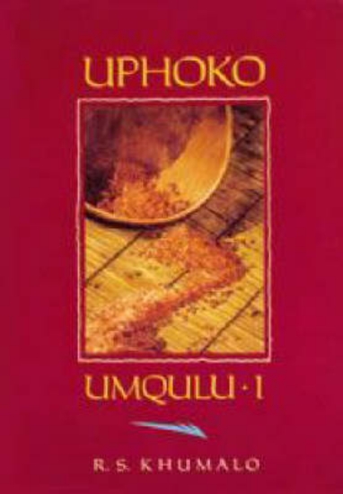 Picture of Uphoko Volume 1