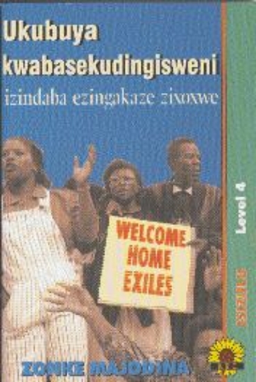 Picture of Ukubuya Kwabasekudingisweni: Izindaba Ezingakaze Z