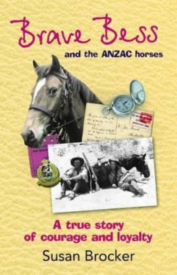 Picture of Brave Bess and the ANZAC Horses