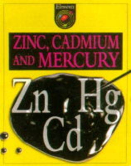 Picture of Zinc, Cadmium and Mercury