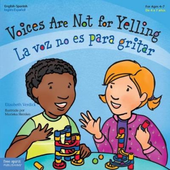 Picture of Voices Are Not for Yelling / La Voz No Es Para Gri