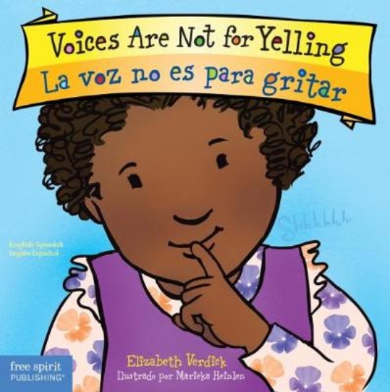 Picture of Voices Are Not for Yelling / La Voz No Es Para Gri