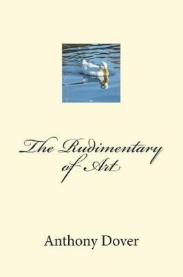 Picture of The Rudimentary of Art