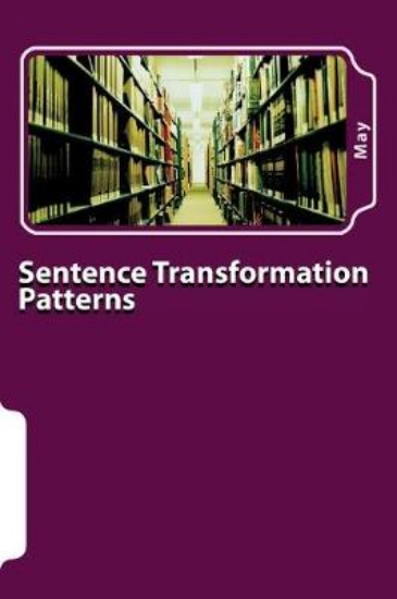 Picture of Sentence Transformation Patterns