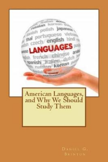Picture of American Languages, and Why We Should Study Them