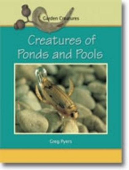 Picture of Creatures of Ponds and Pools Big Book
