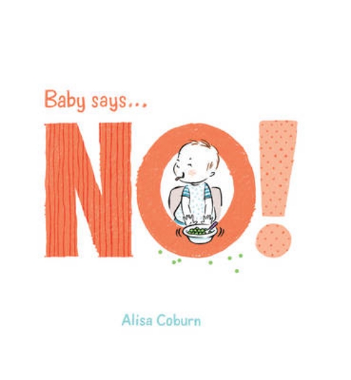 Picture of Baby Says... No!