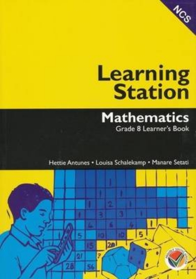 Picture of Learning station mathematics: Gr 8: Learner's book