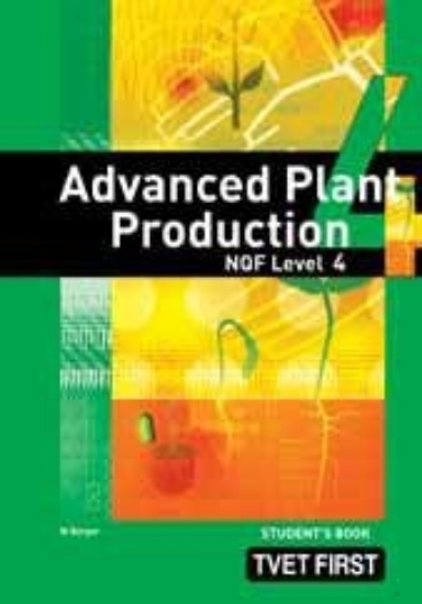 Picture of FET first advanced plant production: NQF level 4: