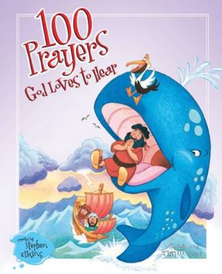 Picture of 100 Prayers God Loves to Hear