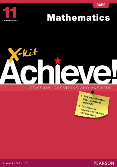 Picture of X-Kit Achieve! Mathematics : Grade 11 : Study Guid