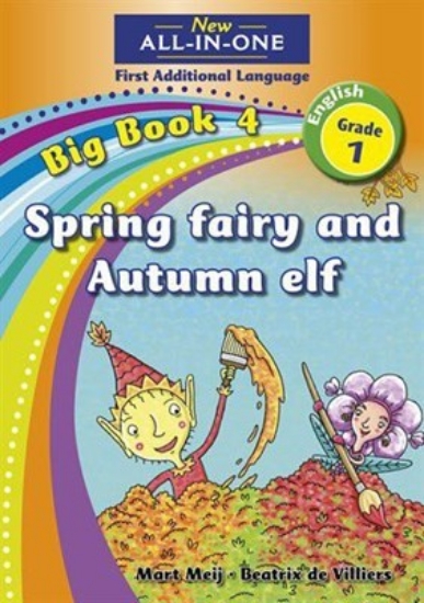 Picture of New All-In-One Grade 1 FAL Big Book 04: Spring Fai