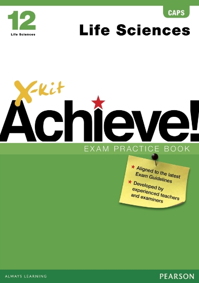 Picture of X-Kit Achieve! Grade 12 Exam Practice Book Life Sc