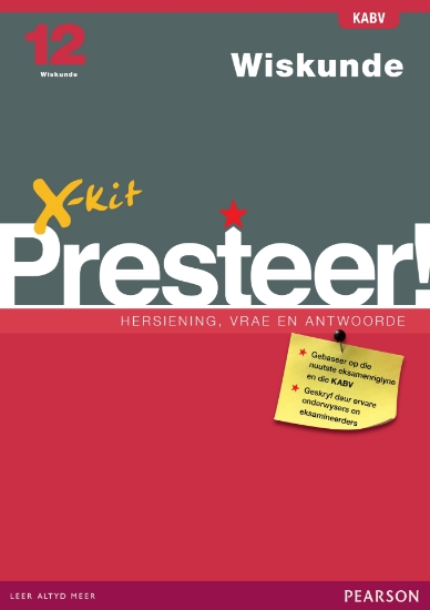 Picture of X-kit Presteer! Wiskunde Graad 12 Studiegids