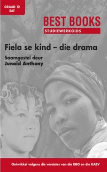 Picture of Studiewerkgids: Fiela Se Kind Die Drama Gr: 12 EAT