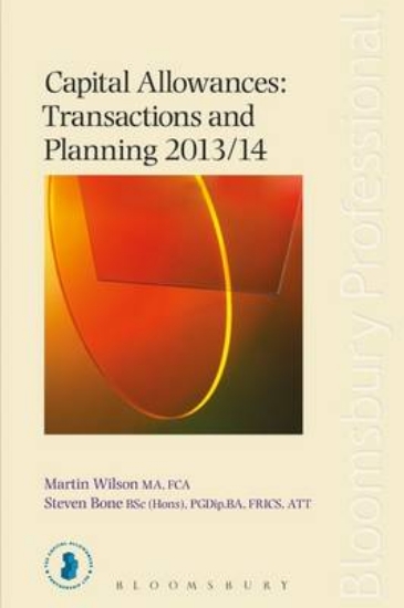 Picture of Capital Allowances: Transactions and Planning 2013